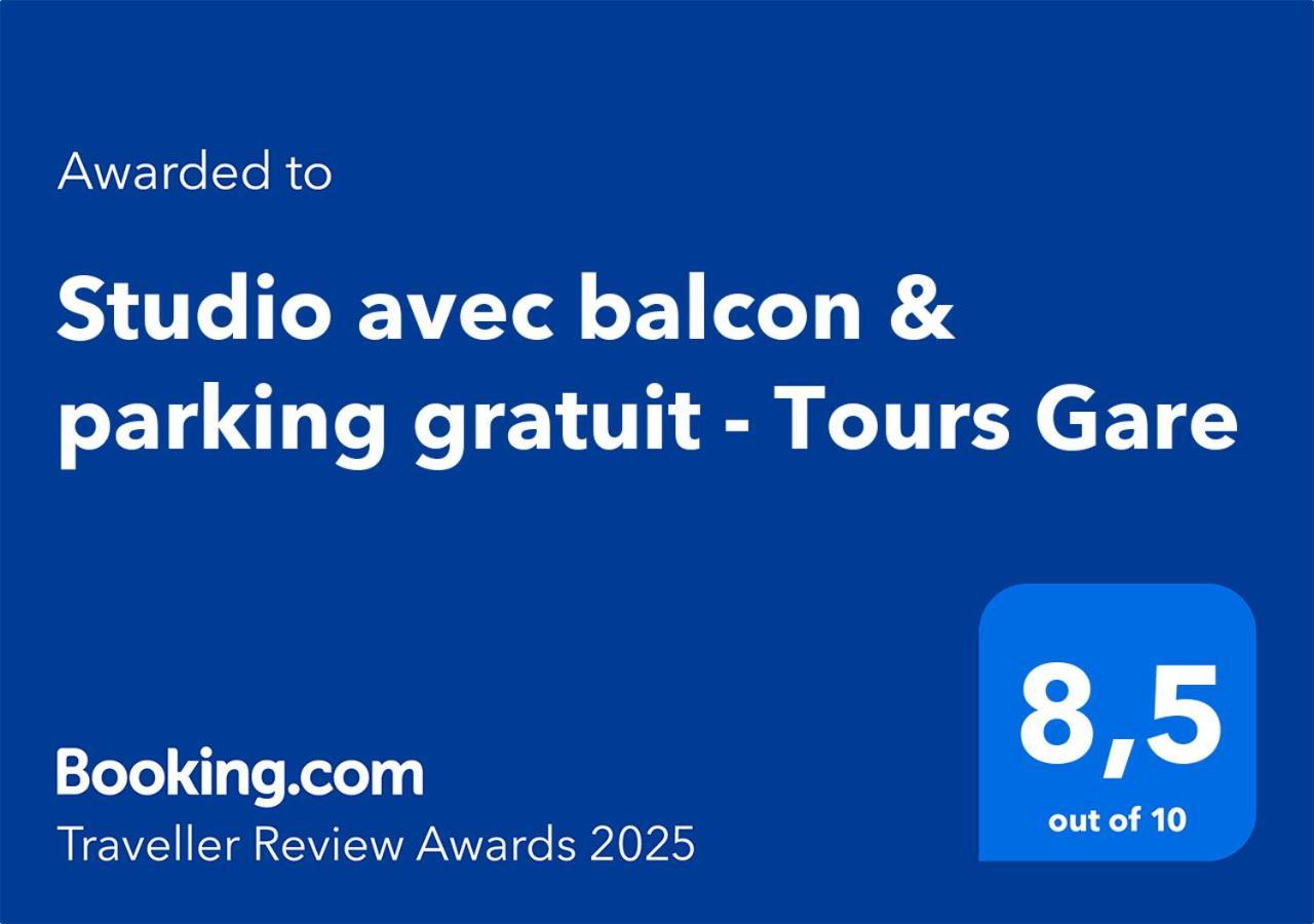 Studio Avec Balcon & Parking Gratuit - Tours Gare ภายนอก รูปภาพ